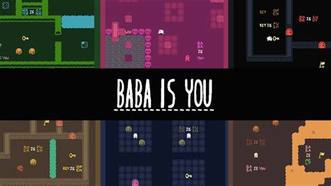 Baba Is You: A Puzzle Game Where You Literally Change the Rules!