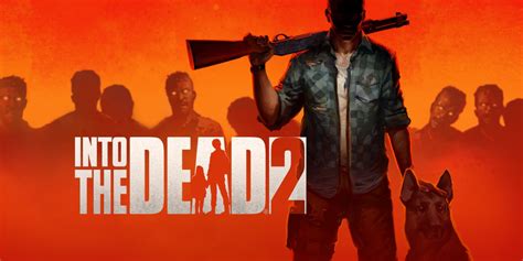 Into the Dead 2: A Horde-Slaying Symphony of Zombie Mayhem!